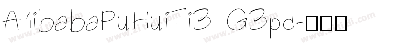 A1ibabaPuHuiTiB GBpc字体转换